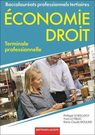 Couverture de Economie droit, terminale professionnelle : baccalauréats professionnels tertiaires