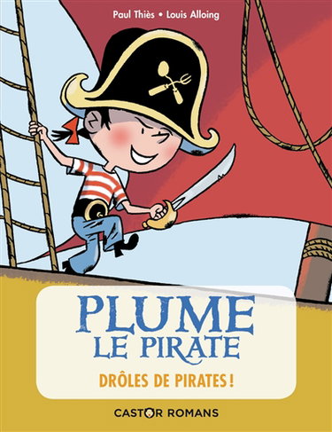 Couverture de Plume le pirate. Drôles de pirates !