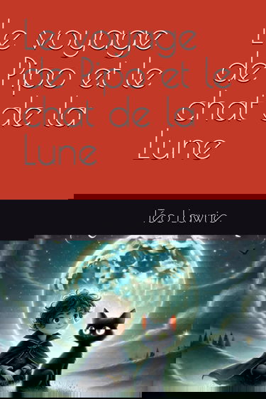 Le voyage de Pipo et le chat de la Lune