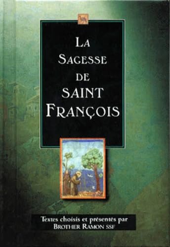 La Sagesse de Saint François