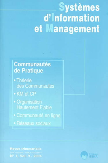 Systèmes d'information et management, n° 9-1. Communautés de pratique