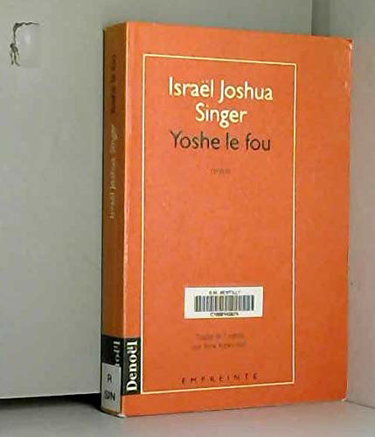 Yoshe le fou