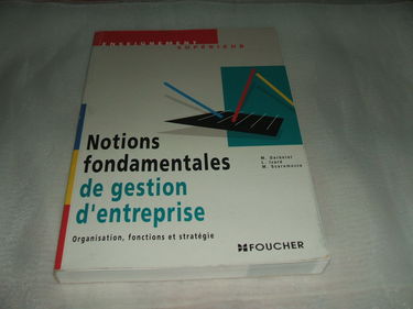 Gestion d'entreprises : organisation, fonctions, stratégies : enseignement supérieur