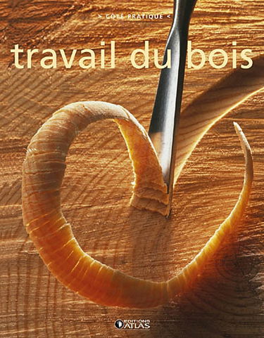 Travail du bois