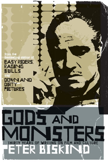 Couverture de Gods and Monsters: Thirty Years of Writing on Film and Culture