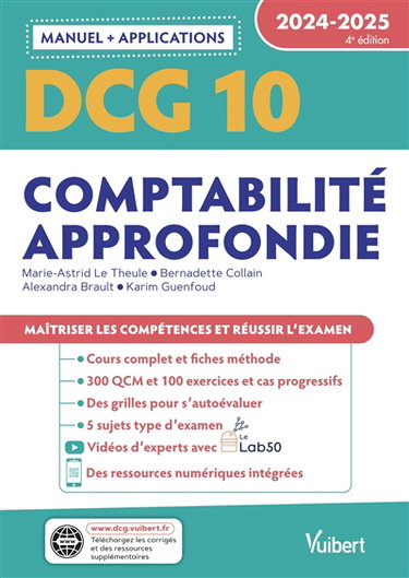 Couverture de DCG 10, comptabilité approfondie : manuel + applications : 2024-2025