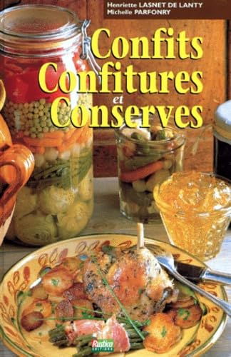 Confits, confitures et conserves