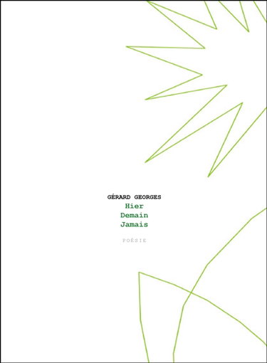 Hier, demain, jamais