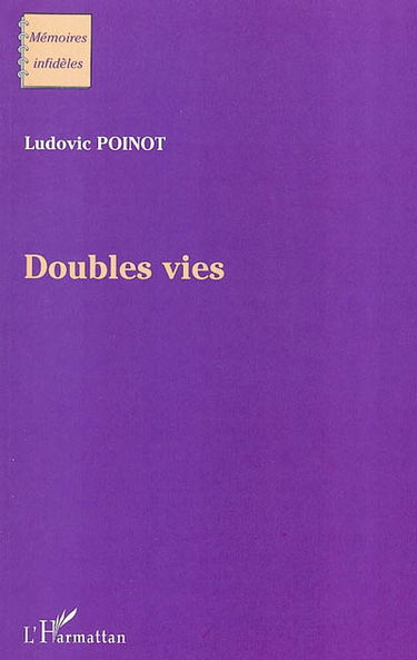 Doubles vies