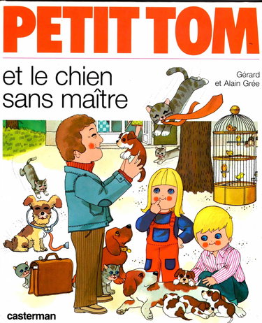 Petit Tom et le chien sans maitre