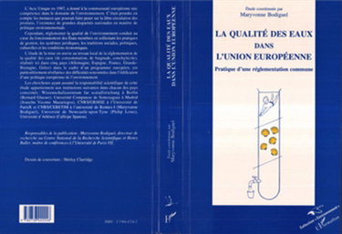 Couverture de La qualité des eaux dans l'Union européenne : pratique d'une réglementation commune