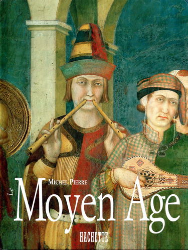 Le Moyen Age