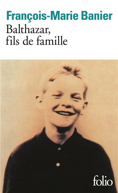 Balthazar, fils de famille