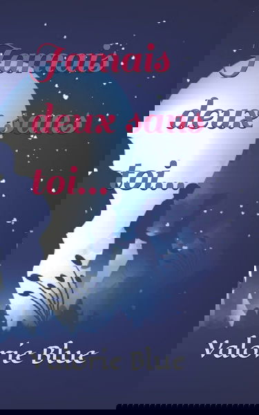 Jamais deux sans toi