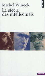 Le siècle des intellectuels