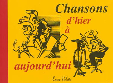 Couverture de Chansons d'hier à aujourd'hui