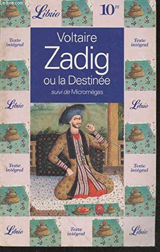 Zadig ou la destinee, suivi de : micromegas