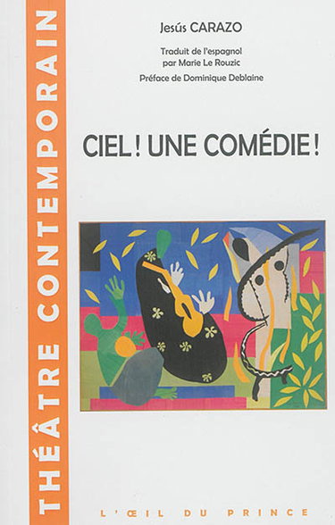 Couverture de Ciel ! Une comédie !