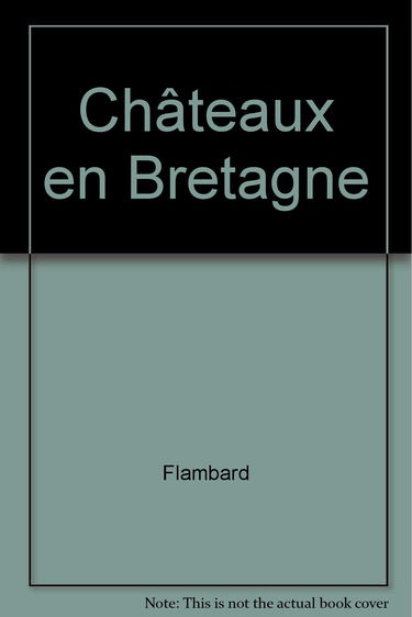 Châteaux en Bretagne