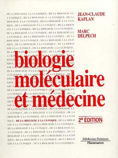 Biologie moléculaire et médecine