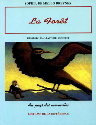 La forêt