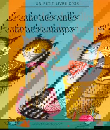 Le Chat des villes et le Chat des champs