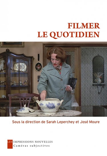 Couverture de Filmer le quotidien