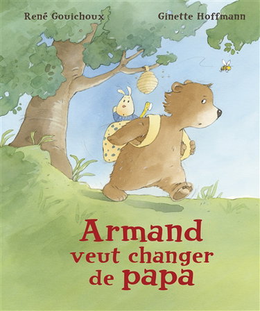 Armand veut changer de papa