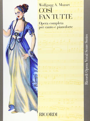 Cosi Fan Tutte, K. 588: Vocal Score