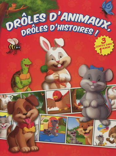 Drôles d'animaux, drôles d'histoires !
