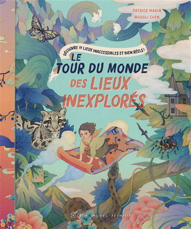 Le tour du monde des lieux inexplorés : découvre 19 lieux inaccessibles et bien réels !