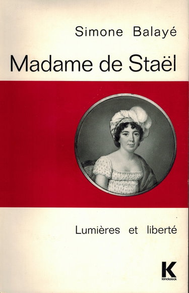Couverture de Madame de Stael : Lumières et liberté