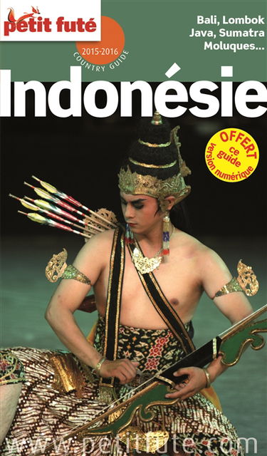 Indonésie : Bali, Lombok, Java, Sumatra, Moluques... : 2015-2016