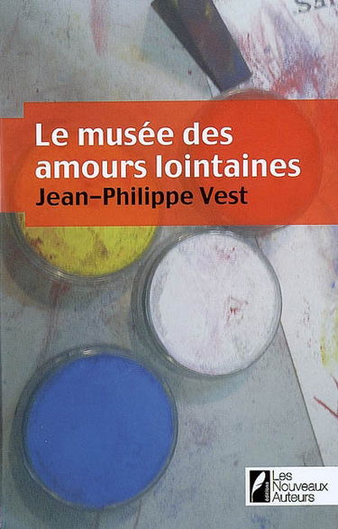 Le musée des amours lointaines