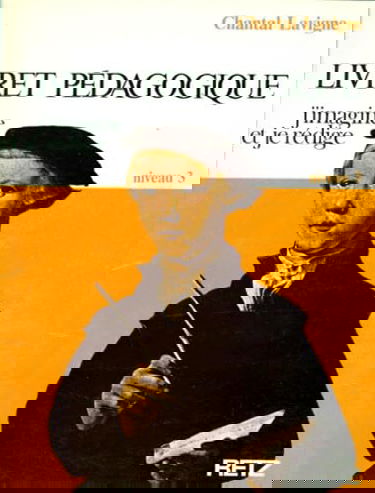 J'imagine et je rédige, livret pédagogique