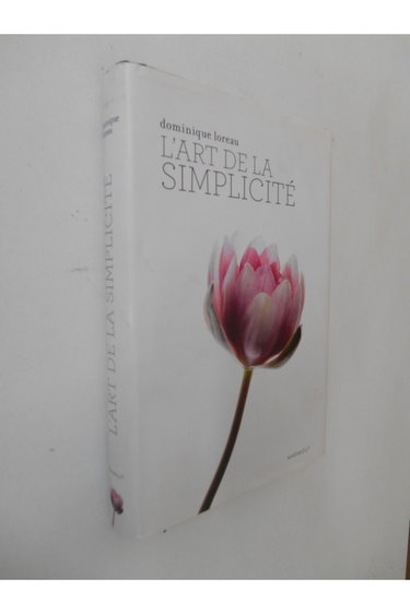 Couverture de L'art de la simplicité / Loreau, Dominique / Réf: 31025