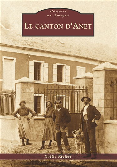 Le canton d'Anet