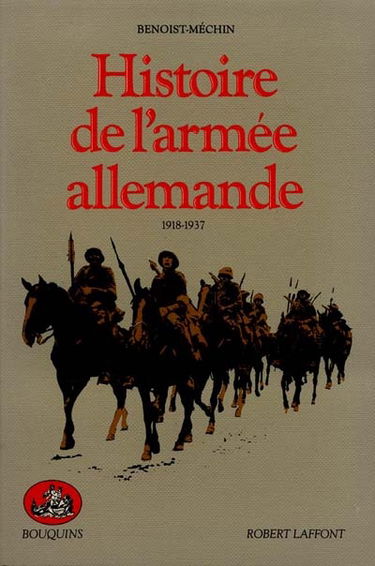 Histoire de l'armée allemande. Vol. 1