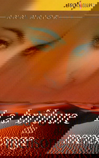 La brûlure du mensonge