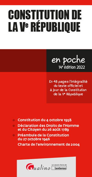 Couverture de Constitution de la Ve République : en 48 pages l'intégralité du texte officiel et à jour de la Constitution de la Ve République : 2022 par Collectif