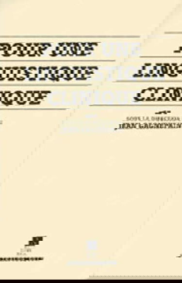 Tétralogiques. Pour une linguistique clinique