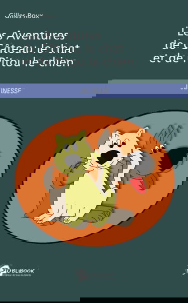 Les Aventures de Gâteau le chat et de Pitou le chien