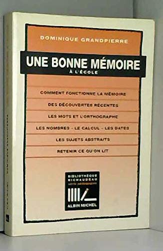 Avoir une bonne mémoire