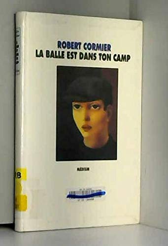 La balle est dans ton camp