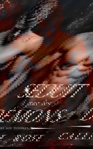 Séduit par les démons: Une Romance Paranormale