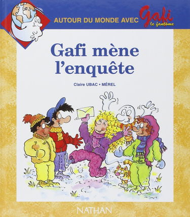 Gafi mêne l'enquête, numéro 14, série 2, CP/CE1