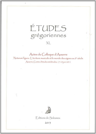 Études Gregoriennes Xl - 2013