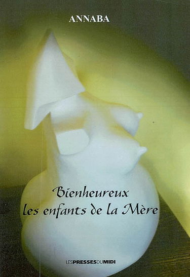 Naître ou ne pas naître. Vol. 2. Bienheureux les enfants de la Mère