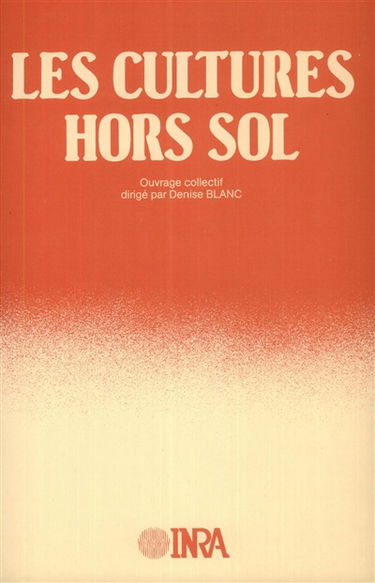 Les Cultures hors sol