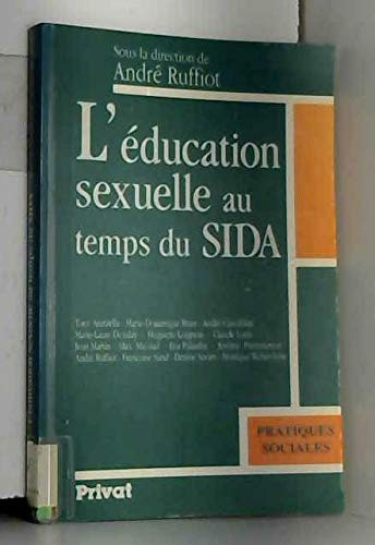 L'Education sexuelle au temps du sida